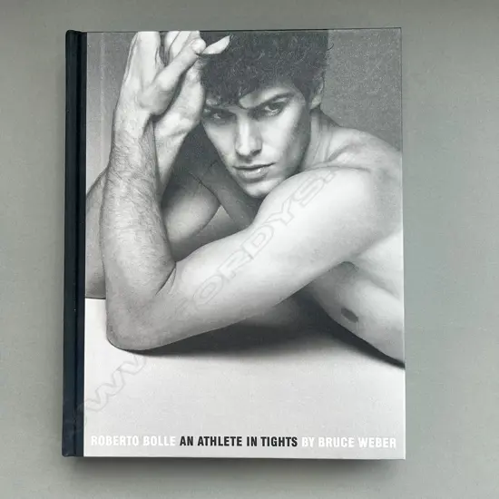 BRUCE WEBER: ROBERTO BOLLE AN ATHLETE IN TIGHTS